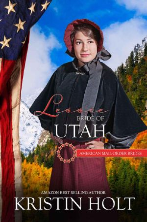 [American Mail-Order Brides 45] • Lessiee · Bride of Utah